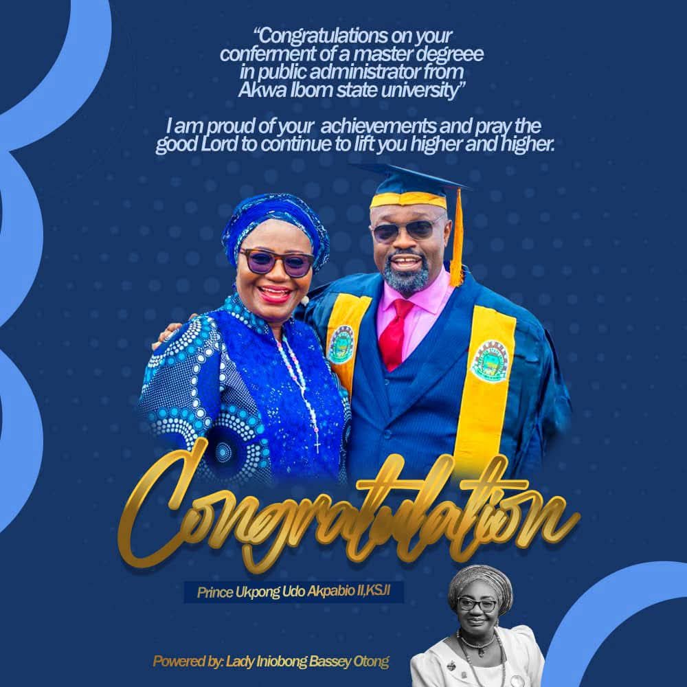 Lady Iniobong Otong congratulates Prince Akpabio on Master's degree conferment